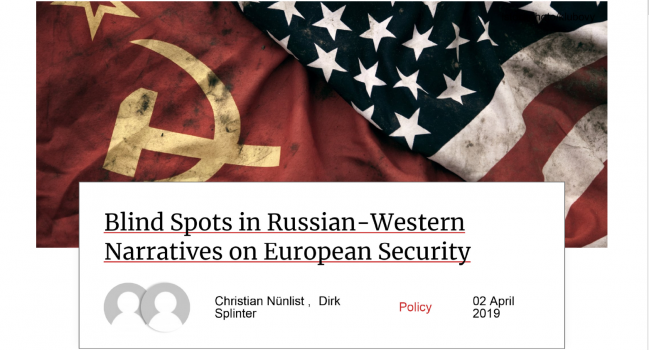 Blind spots in Russian-Western narratives on European security